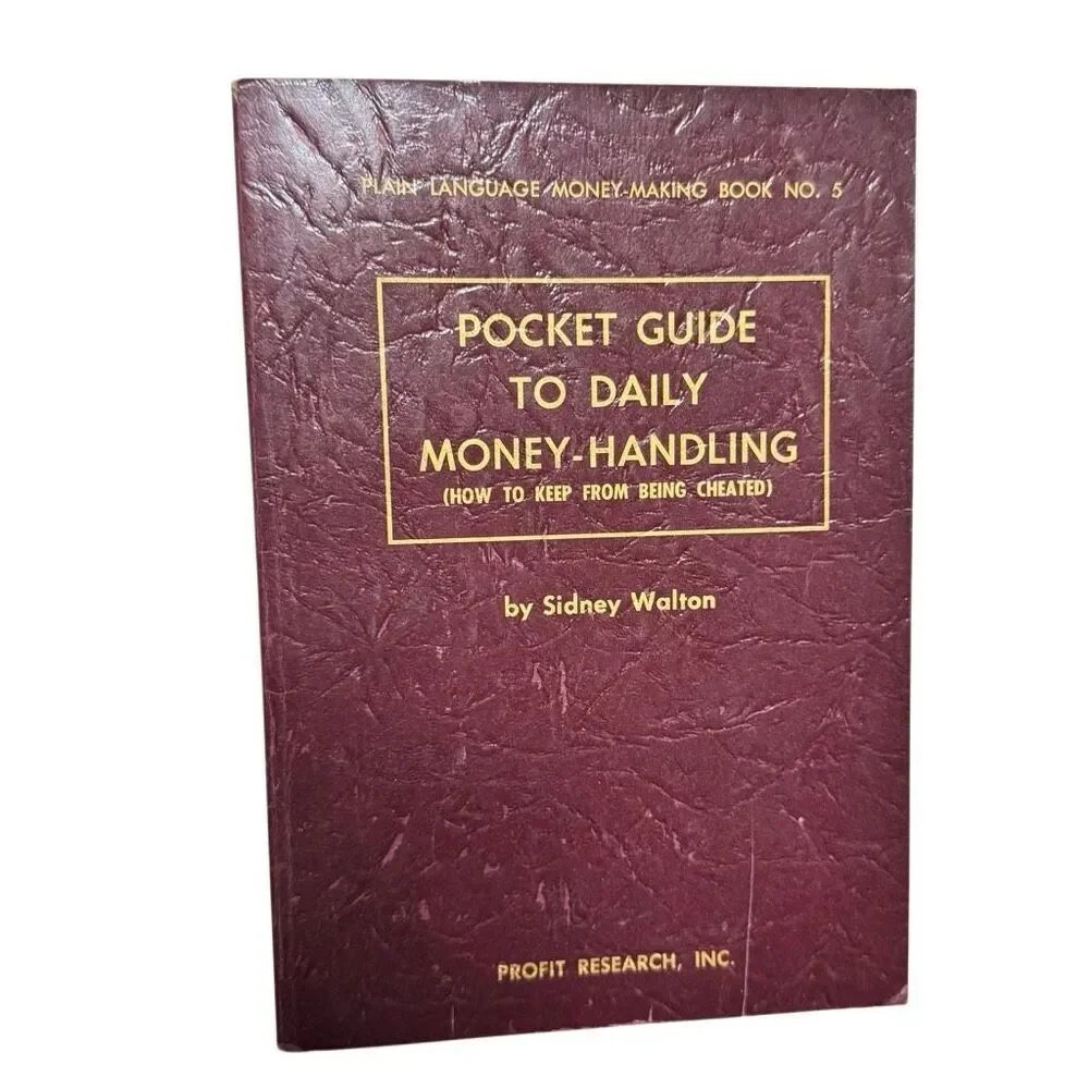 1963 Pocket Guide To Daily Money Handling Plain Language Money Making Book No. 5